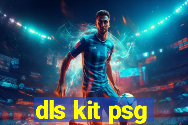 dls kit psg